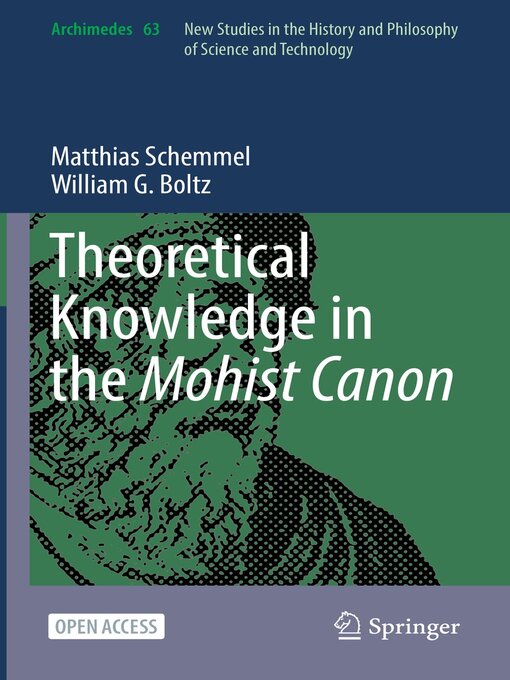 Title details for Theoretical Knowledge in the Mohist Canon by Matthias Schemmel - Available